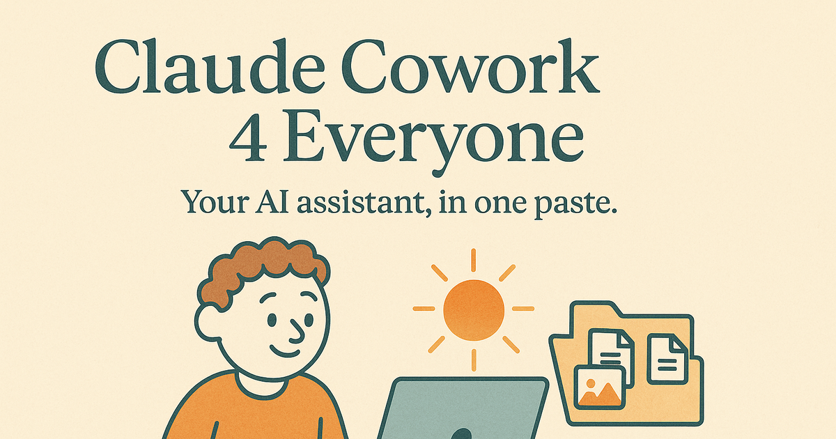 Claude Cowork 4 Everyone — illustration of a person at a laptop with a folder of files